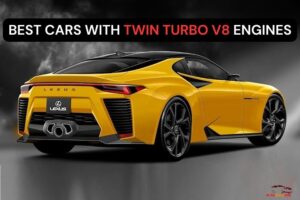 Best Cars with Twin Turbo V8 Engines